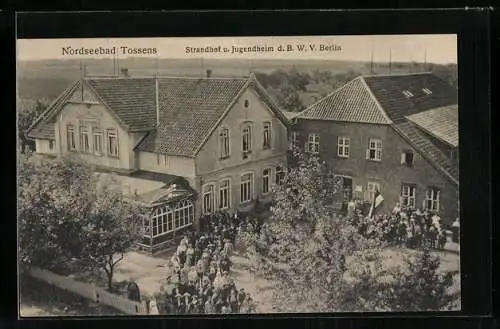 AK Tossens, Strandhof u. Jugendheim d. B. W. V. Berlin