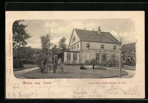 AK Varel / Oldenburg, Restaurant Waldschlösschen, A. Will