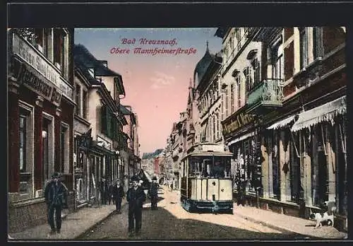 AK Bad Kreuznach, Strassenbahn in der Oberen Mannheimerstrasse