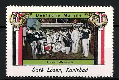 Reklamemarke Deutsche Marine, Matrosen beim Gewehr-Reinigen, Café Löser, Karlsbad