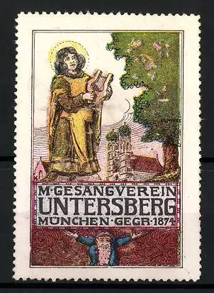 Reklamemarke München, Männer-Gesangverein Untersberg, Gegr. 1874, Münchner Kindl mit Lyra vor Frauenkirche, Zwerg
