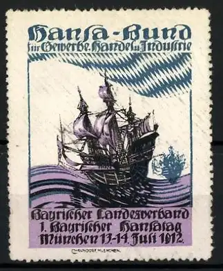 Reklamemarke München, 1. Bayrischer Hansatag 1914, Hansa-Bund für Gewerbe, Handel und Industrie, antikes Segelschiff