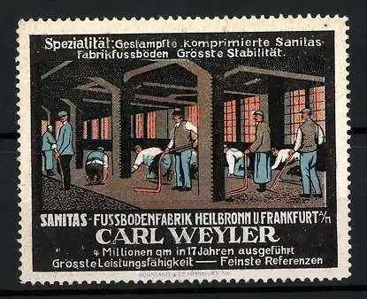 Reklamemarke Sanitas-Fussbodenfabrik Carl Weyler, Heilbronn, Arbeiter in der Fabrik