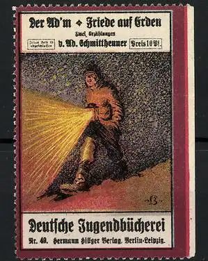 Reklamemarke Deutsche Jugendbücherei, Friede auf Erden von Ad. Schmitthenner, Nr. 49