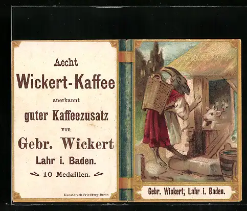 Vertreterkarte Lahr i. B., Aecht Wickert-Kaffee, von Gebr. Wickert, anerkannt guter Kaffeezusatz, Die sieben Geisslein