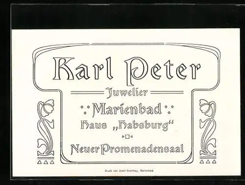 Vertreterkarte Marienbad, Haus Habsburg, Inh. Karl Peter, Druck von Josef Gschihay