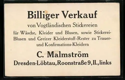 Vertreterkarte Dresden-Löbtau, C. Malmström, Kleider Stickerei, Roonstrasse 9, Vogtländische Stickerein