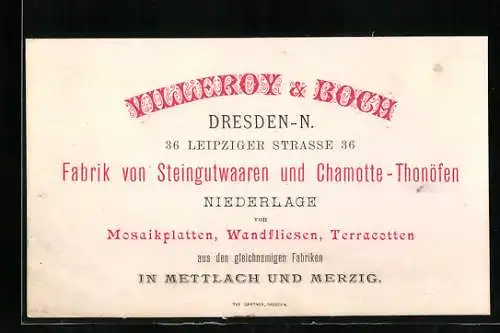 Vertreterkarte Dresden-Neustadt, Villeroy & Boch, Fabrik von Steingutwaren und Chamotten-Thonöfen, Leipziger Str. 36