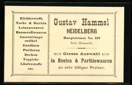 Vertreterkarte Heidelberg, Gustav Hammel, Stoffwarenhändler, Hauptstrasse 137