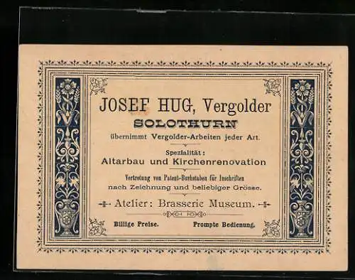 Vertreterkarte Solothurn, Josef Hug, Vergolder, Atelier Brasserie Museum