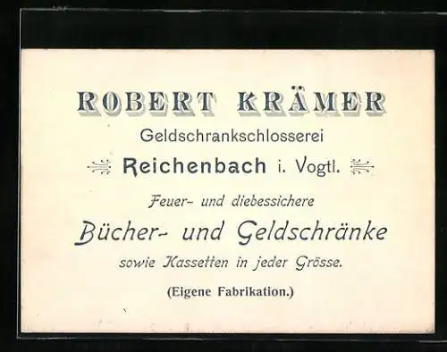 Vertreterkarte Reichenbach i. Vogtl., Robet Krämer, Geldschrankschlosserei