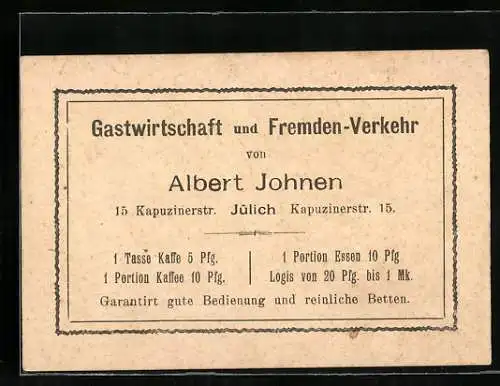 Vertreterkarte Jülich, Gastwirtschaft und Fremden-Verkehr Albert Johnen, Kapuzinerstr. 15