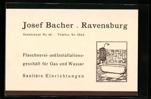 Vertreterkarte Ravensburg, Josef Bacher, Flaschnerei- und Installationsgeschäft für Gas und Wasser, Seestrasse 46