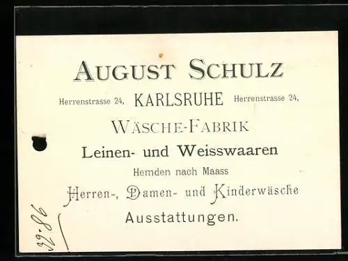 Vertreterkarte Karlsruhe, Augsut Schulz, Leinen- und Weisswaren Ausstattungen, Herrenstrasse 24