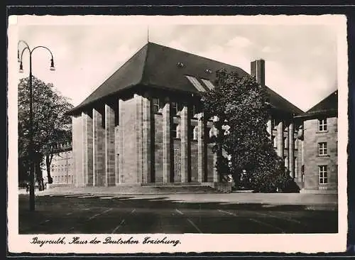 AK Bayreuth, Haus der Deutschen Erziehung