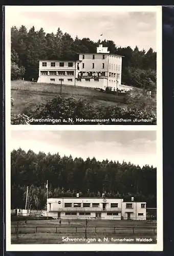 AK Schwenningen a. N., Höhenrestaurant Waldheim, Turnerheim Waldeck