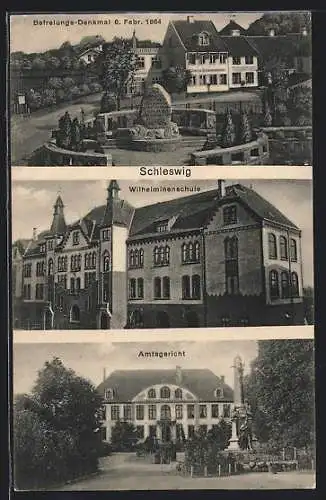 AK Schleswig, Befreiungs-Denkmal, Wilhelminenschule, Amtsgericht