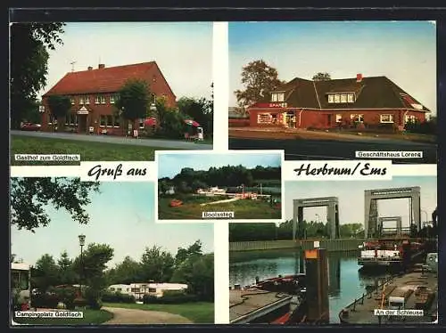 AK Herbrum /Ems, Gasthof zum Goldfisch, Geschäftshaus Lorenz, Campingplatz Goldfisch, Schleuse, Bootsteg