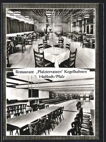 AK Hassloch /Pfalz, Restaurant Pfalzterrassen mit Kegelbahnen, Inh. E. Klute, Carl Benz Str. 1