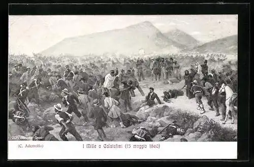 Künstler-AK I Mille a Calatafimi, 15 maggio 1860, italienischer Unabhängigkeitskrieg