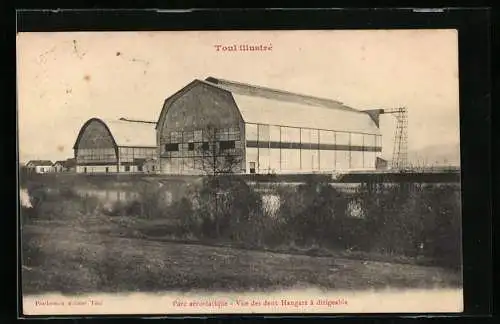 AK Toul, Parc aerostatique, Vue des deux Hangars a dirigeable, Zeppelin