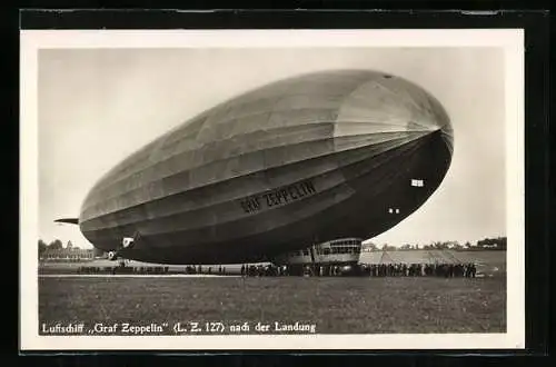 AK Luftschiff Graf Zeppelin LZ 127 nach der Landung