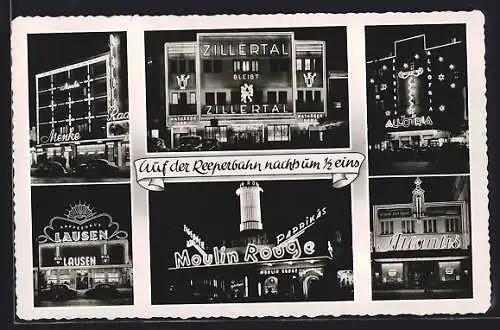 AK Hamburg-St. Pauli, Etablissements auf der Reeperbahn, Moulin Rouge, Lausen, Menke, Zillertal, Atlantis