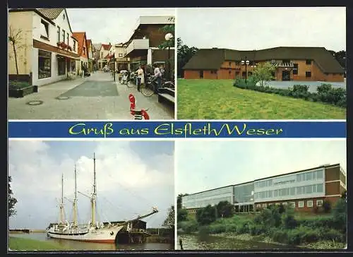 AK Elsfleth, Strassenpartie, Hausansicht, Segelschiff auf der Weser