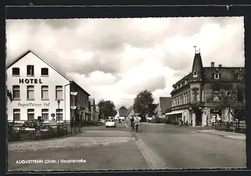 AK Augustfehn /Oldb., Hotel Augustfehner Hof in der Hauptstrasse