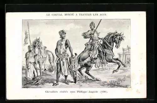 Künstler-AK Chevaliers croisés sous Philippe-Auguste, 1190