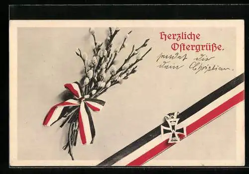 AK Ein Bund Weidenkätzchen, die Farben des Deutschen Reiches und das Eiserne Kreuz, Osterkarte