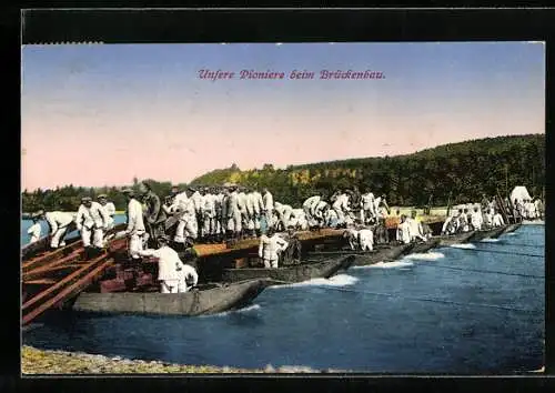 AK Uniformierte Pioniere beim Brückenbau
