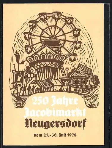 AK Neugersdorf / Sachsen, 250 Jahre Jacobimarkt vom 21. - 30 Juli 1978, Riesenrad, Karussel