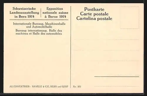 AK Bern, Schweizerische Landesausstellung 1914, Internationale Bureaux, Maschinenhalle und Automobilhalle