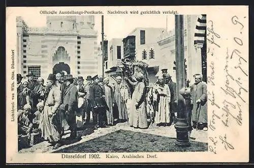 AK Düsseldorf, Ausstellung 1902, Kairo, Arabisches Dorf
