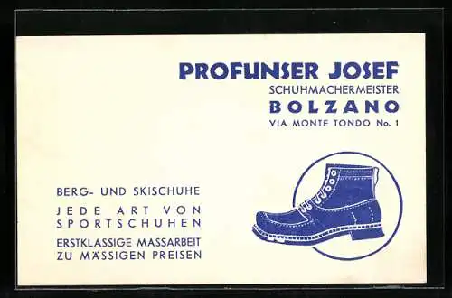Vertreterkarte Bolzano, Schuhmachermeister, Profunser Josef, via Monte Tondo 1