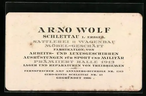 Vertreterkarte Schlettau i. Erzg., Arno Wolf, Sattlerei & Wagenbau, Möbel-Geschäft