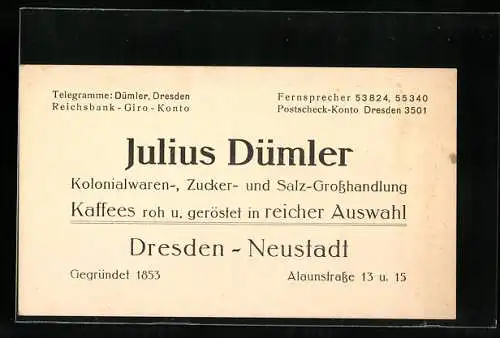 Vertreterkarte Dresden-Neustadt, Julius Dümler, Kolonialwaren-, Zucker- und Salz-Grosshandlung, Alaunstrasse 13 & 15