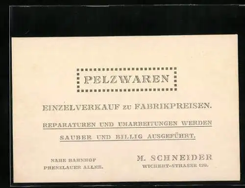 Vertreterkarte Berlin, Pelzwaren, M. Schneider, Wichert-Strasse 129