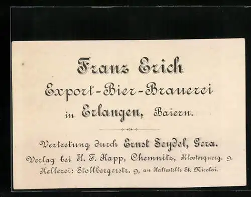 Vertreterkarte Erlangen, Franz Erich, Export-Bier-Brauerei, Vertreter: Ernst Seydel