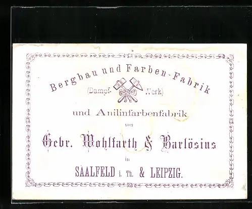 Vertreterkarte Saalfeld i. Th., Bergbau und Farben-Fabrik, Geb. Wohlfarth & Barlösous, Anilinfarbenfabrik