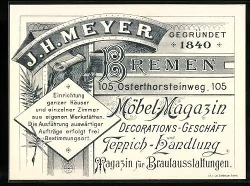 Vertreterkarte Bremen, J. H. Meyer, Möbel-Magazin, Osterthirsteinweg 105, gegründet 1840