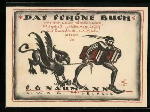 Vertreterkarte Leipzig, C. G. Naumann Gmbh, Das schöne Buch unter künstlerischer Mitarbeit von Otto Horn