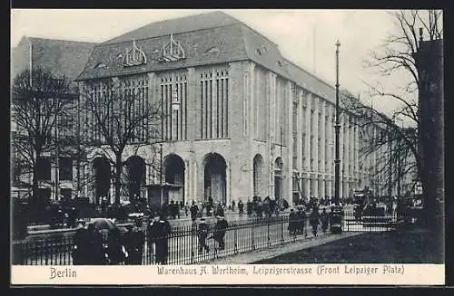 AK Berlin, Warenhaus A. Wertheim, Leipzigerstrasse, Front Leipziger Platz