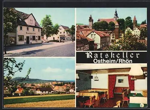 AK Ostheim /Rhön, Das Restaurant Ratskeller, mit Innenansicht, Ortsansichten