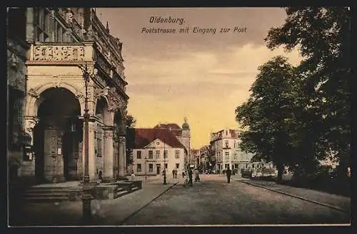 AK Oldenburg / Oldenburg, Poststrasse mit Eingang zur Post