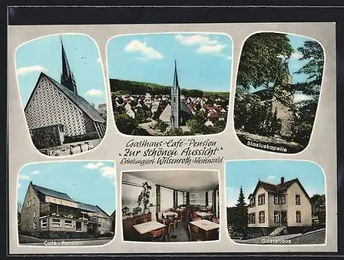 AK Wilsenroth /Westerwald, Gasthaus-Café und Pension zur schönen Aussicht, Blasiuskapelle