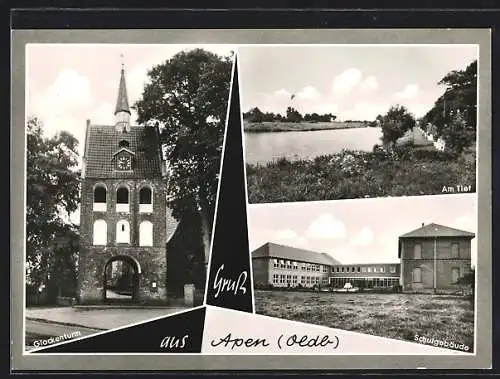 AK Apen /Oldb., Der Glockenturm, am Tief, Schulgebäude