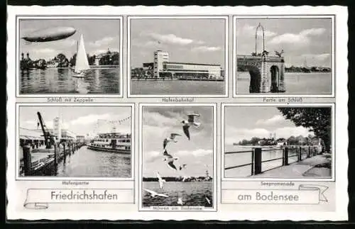AK Friedrichshafen a. Bodensee, Schloss mit Zeppelin, Hafenbahnhof und Seepromenade