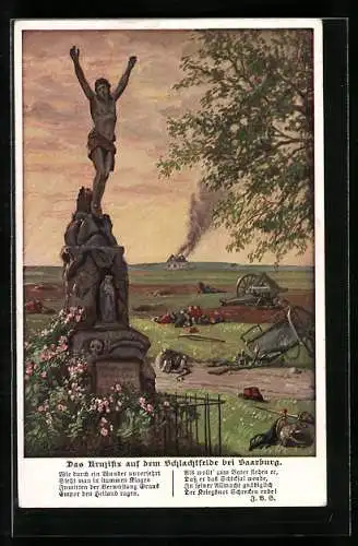 AK Das Kruzifix auf dem Schlachtfeld bei Saarburg
